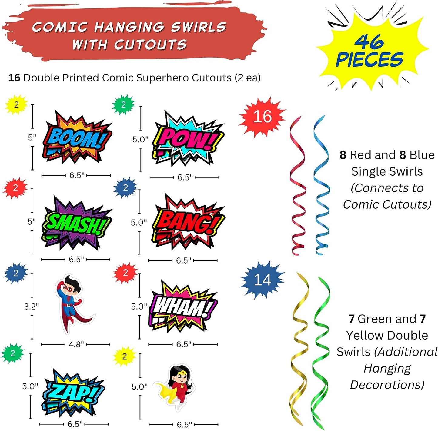 SWIRLS AND CUTOUTS - Contains (16) Double Printed Comic Superhero Cutouts - (8) Red Single Swirls - (8) Blue Single Swirls - (7) Yellow Double Swirls - (7) Green Double Swirls.