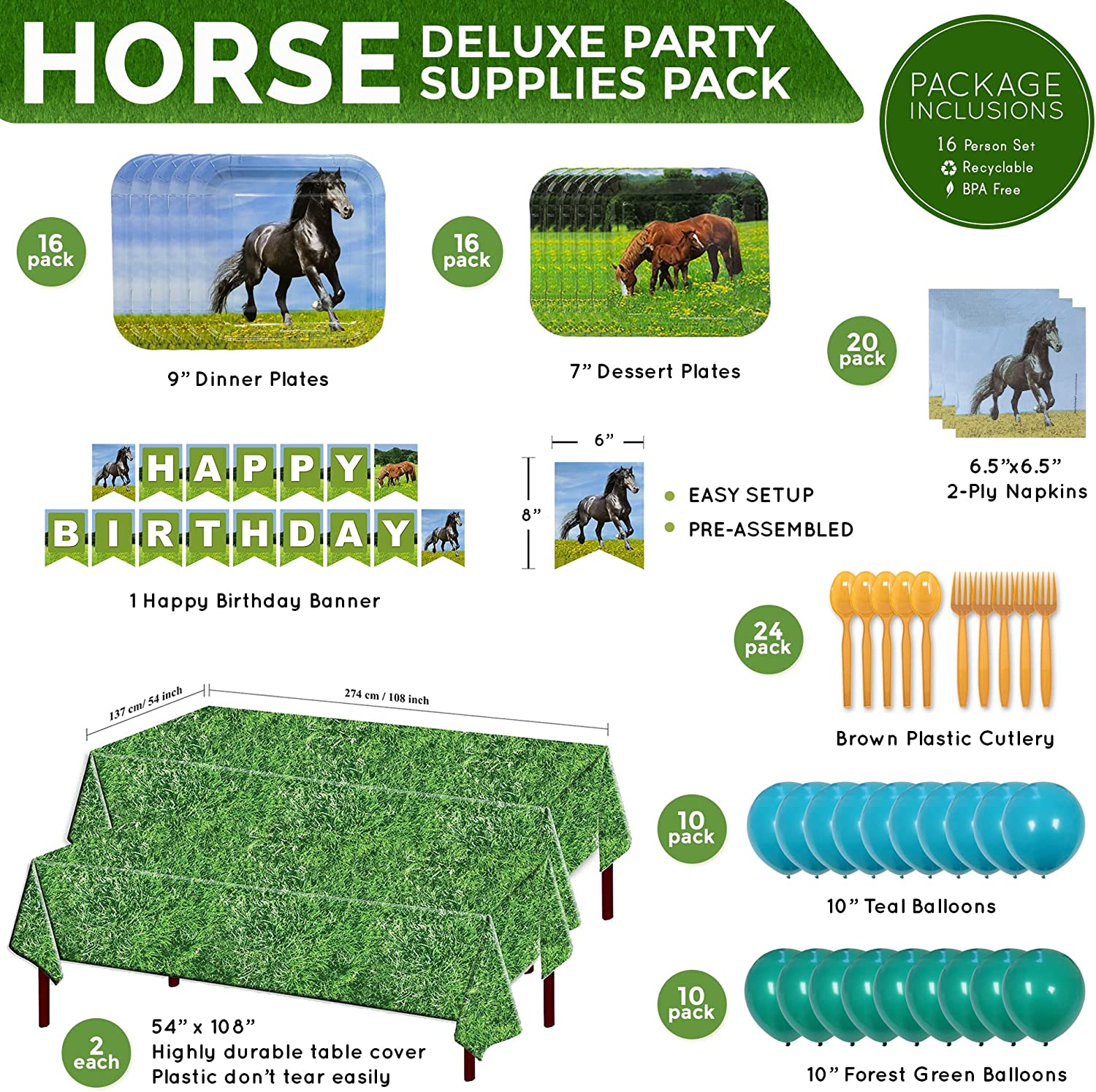 Image of the Horse Deluxe Party Supplies Pack for up to 16 guests. The pack contains 16 9-inch dinner plates, 16 7-inch dessert plates, and 20 lunch napkins, all featuring a fun and colorful horse design. It also includes a happy birthday banner, 24 brown forks, and 24 brown spoons for easy and convenient serving. Additionally, the pack comes with 2 108"x54" grass table covers, 10 forest green balloons, and 10 teal balloons to help you decorate your party space in style.